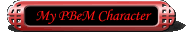 My PBeM Character